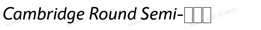 Cambridge Round Semi字体转换